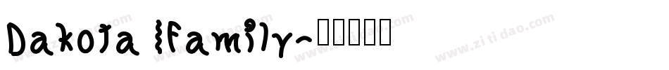 Dakota Family字体转换